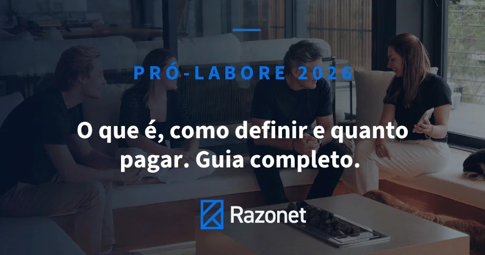  Pró-labore 2026: o que é, como definir e quanto pagar