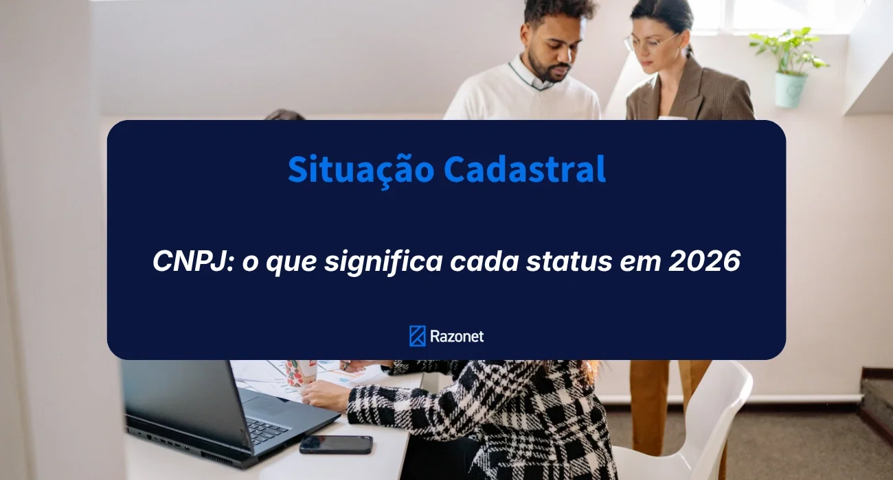 Situação cadastral CNPJ: o que significa cada status em 2026
