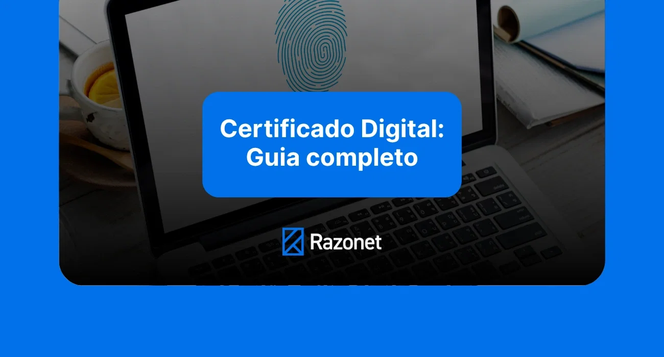 Certificado Digital: O que é, Para que Serve e como Obter?  - Capa