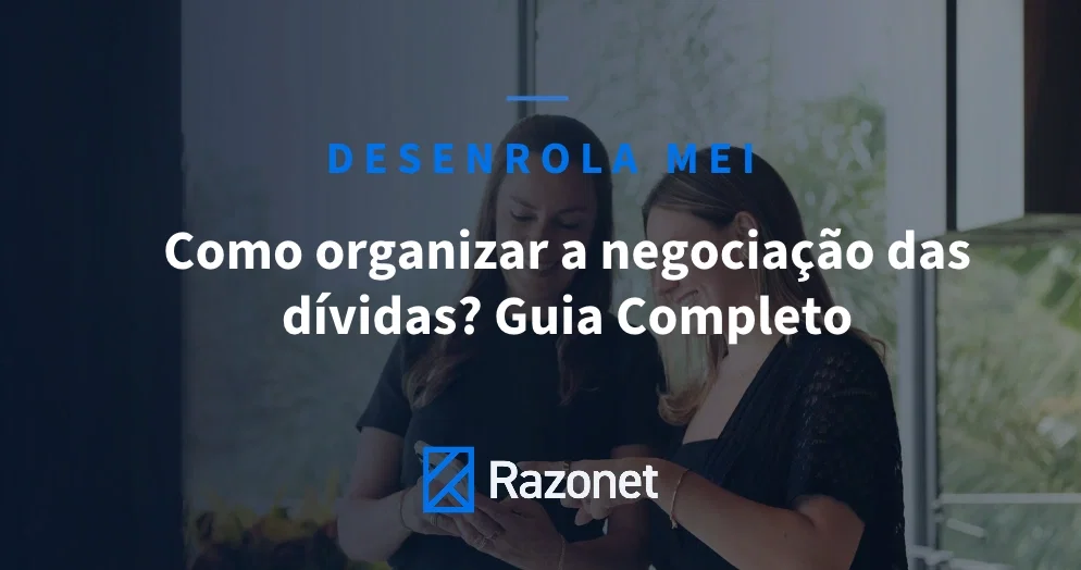 como organizar a negociação das dívidas