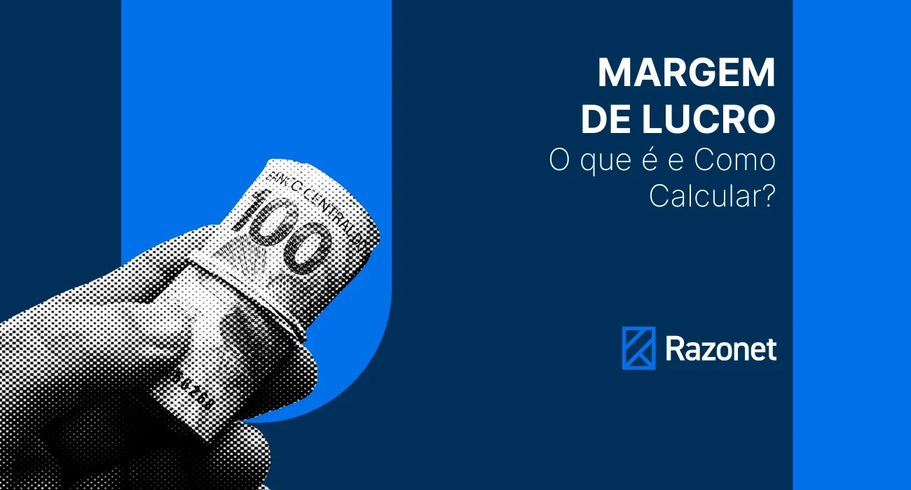 Margem de Lucro: O que é e Como Calcular? - Capa