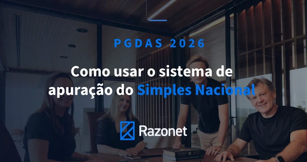 PGDAS 2026: como usar o sistema de apuração do Simples Nacional